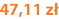 47,11 zł