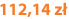 112,14 zł