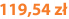 119,54 zł