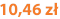 10,46 zł
