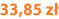 33,85 zł