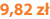 9,82 zł