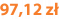 97,12 zł