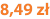 8,49 zł
