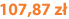 107,87 zł
