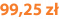 99,25 zł