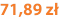 71,89 zł
