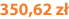 350,62 zł