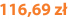 116,69 zł