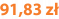 91,83 zł