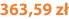 363,59 zł