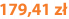179,41 zł