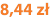 8,44 zł