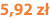 5,92 zł