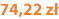 74,22 zł