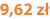 9,62 zł