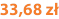 33,68 zł