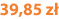 39,85 zł