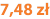 7,48 zł