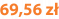 69,56 zł