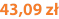 43,09 zł