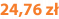 24,76 zł