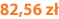 82,56 zł