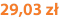 29,03 zł