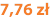 7,76 zł