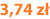 3,74 zł