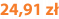 24,91 zł