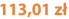 113,01 zł