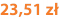 23,51 zł