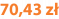 70,43 zł