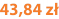 43,84 zł