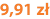 9,91 zł