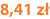 8,41 zł