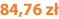 84,76 zł