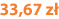 33,67 zł