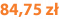 84,75 zł