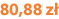 80,88 zł