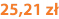 25,21 zł