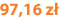 97,16 zł