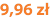 9,96 zł