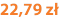 22,79 zł