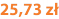 25,73 zł