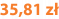 35,81 zł