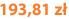 193,81 zł