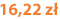 16,22 zł
