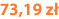 73,19 zł